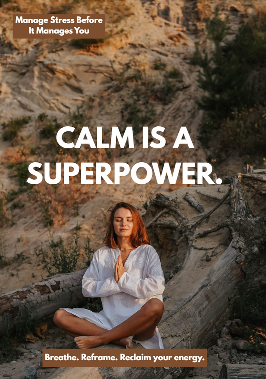Calm Is A Superpower.
